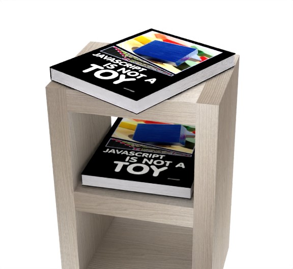 JavaScript is NOT a Toy (Paperback) on a shelf